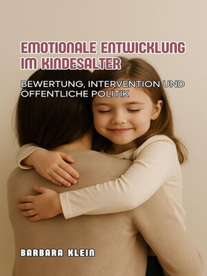 cover image of Emotionale Entwicklung im Kindesalter